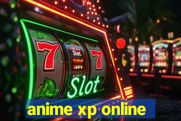 anime xp online